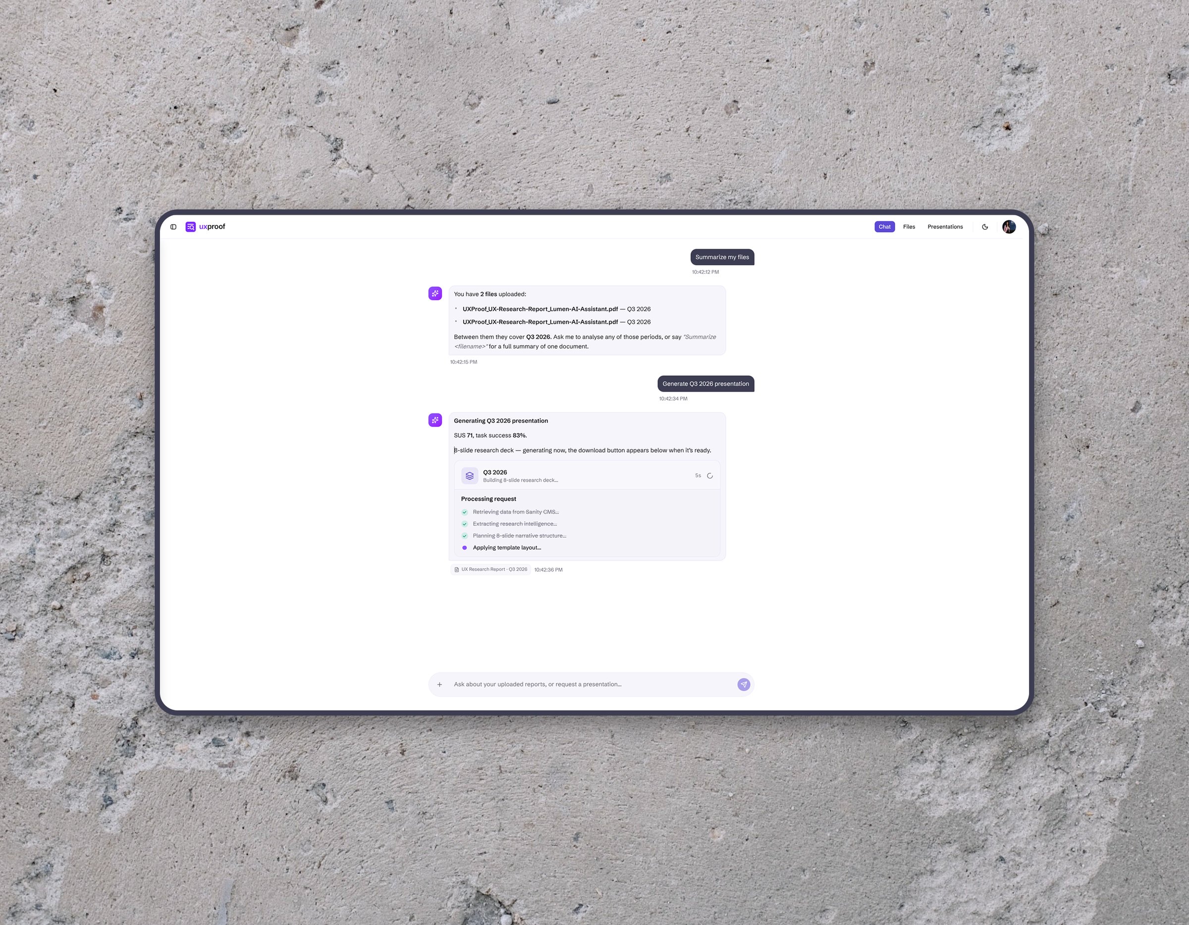 The uxproof chat on a tablet during deck generation: a presentation card with an elapsed counter, above a list of named pipeline stages where finished steps carry a check and the running step is marked with a violet dot